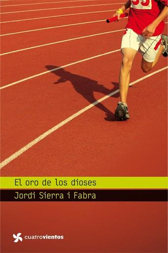 ORO DE LOS DIOSES, EL | 9788408096436 | SIERRA I FABRA, JORDI