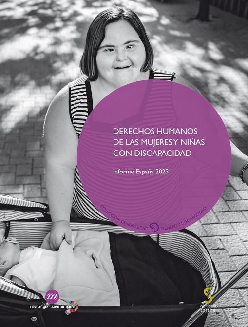 DERECHOS HUMANOS DE LAS MUJERES Y NIÑAS CON DISCAPACIDAD | 9788410167117 | CERMI.ES (COMITE ESPAÑOL DE REPRESENTANTES DE PERSONAS CON DISCAPACIDAD)