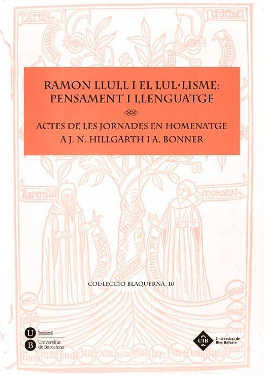 RAMON LLULL I EL LUL·LISME: PENSAMENT I LLENGUATGE | 9788447536252 | RIPOLL PERELLÓ, MARIA ISABEL / TORTELLA, MARGALIDA