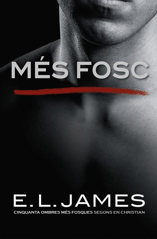 MÉS FOSC | 9788416930562 | JAMES, E. L.