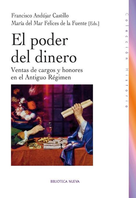 PODER DEL DINERO, EL | 9788499402741 | ANDUJAR CASTILLO, FRANCISCO