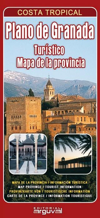 PLANO DE GRANADA. MAPA TURÍSTICO DE LA PROVINCIA | 9788494481321