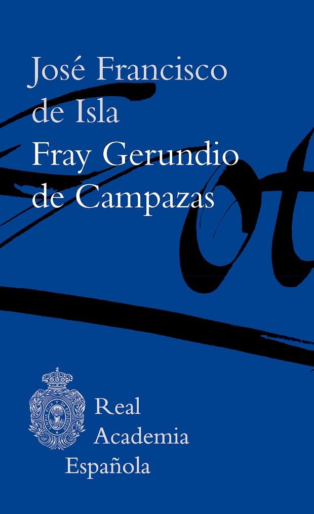 FRAY GERUNDIO DE CAMPAZAS | 9788467071207 | ISLA, JOSÉ FRANCISCO DE