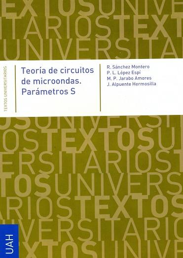 TEORÍA DE CIRCUITOS DE MICROONDAS | 9788481386233 | LÓPEZ ESPI, PABLO LUIS