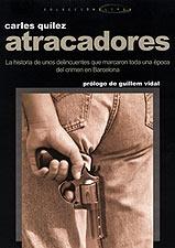 ATRACADORES | 9788495684417 | QUÍLEZ I LÀZARO, CARLES