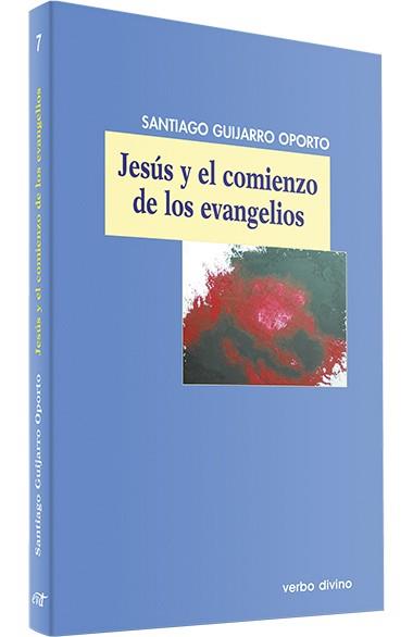 JESUS COMIENZO EVANGELIOS | 9788481697018 | GUIJARRO OPORTO, SANTIAGO