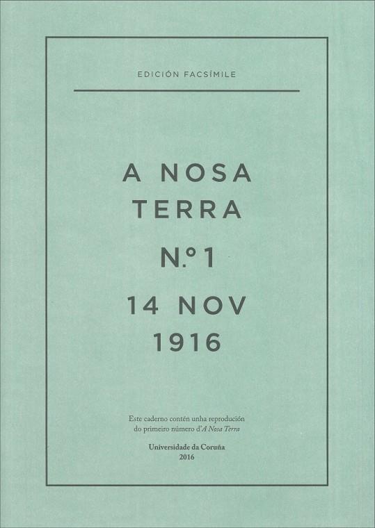 A NOSA TERRA N.º 1, 14 DE NOVEMBRO DE 1916 | 9788497496506 | VARIOS AUTORES
