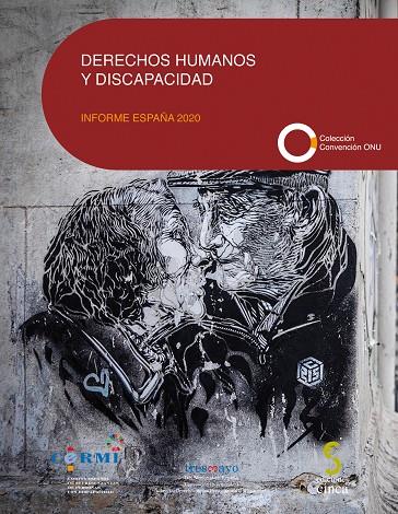 DERECHOS HUMANOS Y DISCAPACIDAD INFORME ESPAÑA 2020 | 9788418433153 | CERMI (COMITÉ ESPAÑOL DE REPRESENTANTES DE PERSONAS CON DISCAPACIDAD)