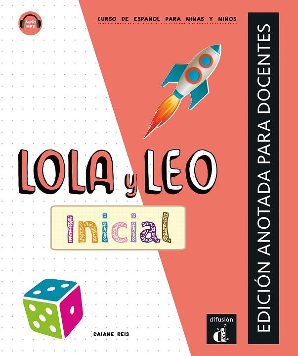 LOLA Y LEO INICIAL. EDICIÓN ANOTADA PARA DOCENTES | 9788411571760 | REIS, DAIANE