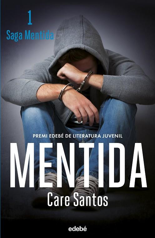 SAGA MENTIDA 01. MENTIDA (NOVA EDICIÓ) | 9788468369648 | SANTOS, CARE