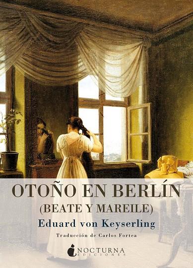 OTOÑO EN BERLIN | 9788493801359 | KEYSERLING, EDUARD VON