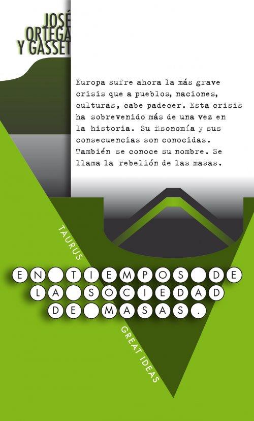 EN TIEMPOS DE LA SOCIEDAD DE MASAS | 9788430602230 | ORTEGA Y GASSET, JOSÉ