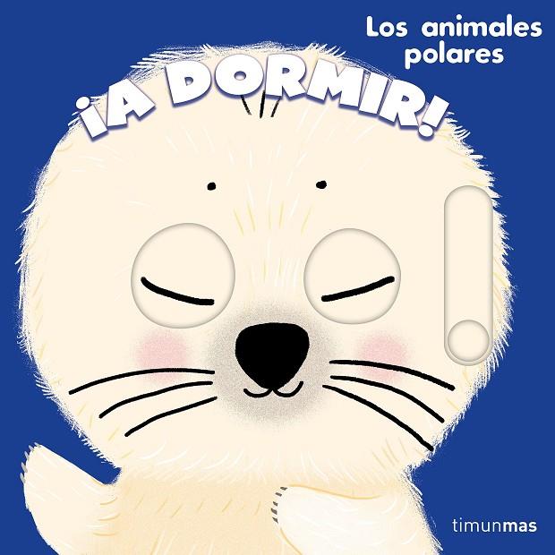 A DORMIR! LOS ANIMALES POLARES | 9788408288664 | ROEDERER, CHARLOTTE