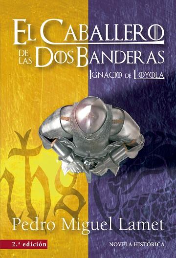 CABALLERO DE LAS DOS BANDERAS, EL | 9788427141308 | LAMET, PEDRO MIGUEL