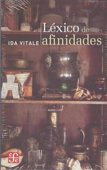 LÉXICO DE AFINIDADES | 9786071610645 | VITALE, IDA