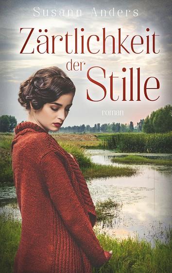 ZÄRTLICHKEIT DER STILLE | 9783750427389 | ANDERS, SUSANN