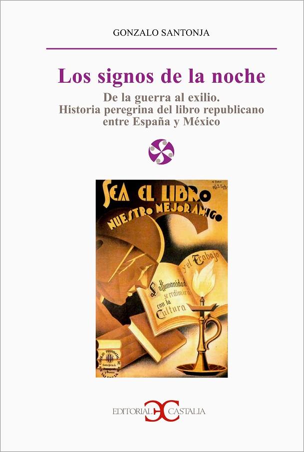 SIGNOS DE LA NOCHE, LOS | 9788497400350 | SANTONJA, GONZALO