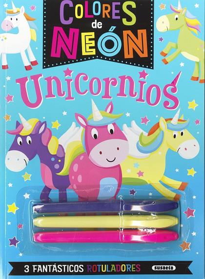 COLORES DE NEÓN. UNICORNIOS | 9788411962506 | SUSAETA EDICIONES