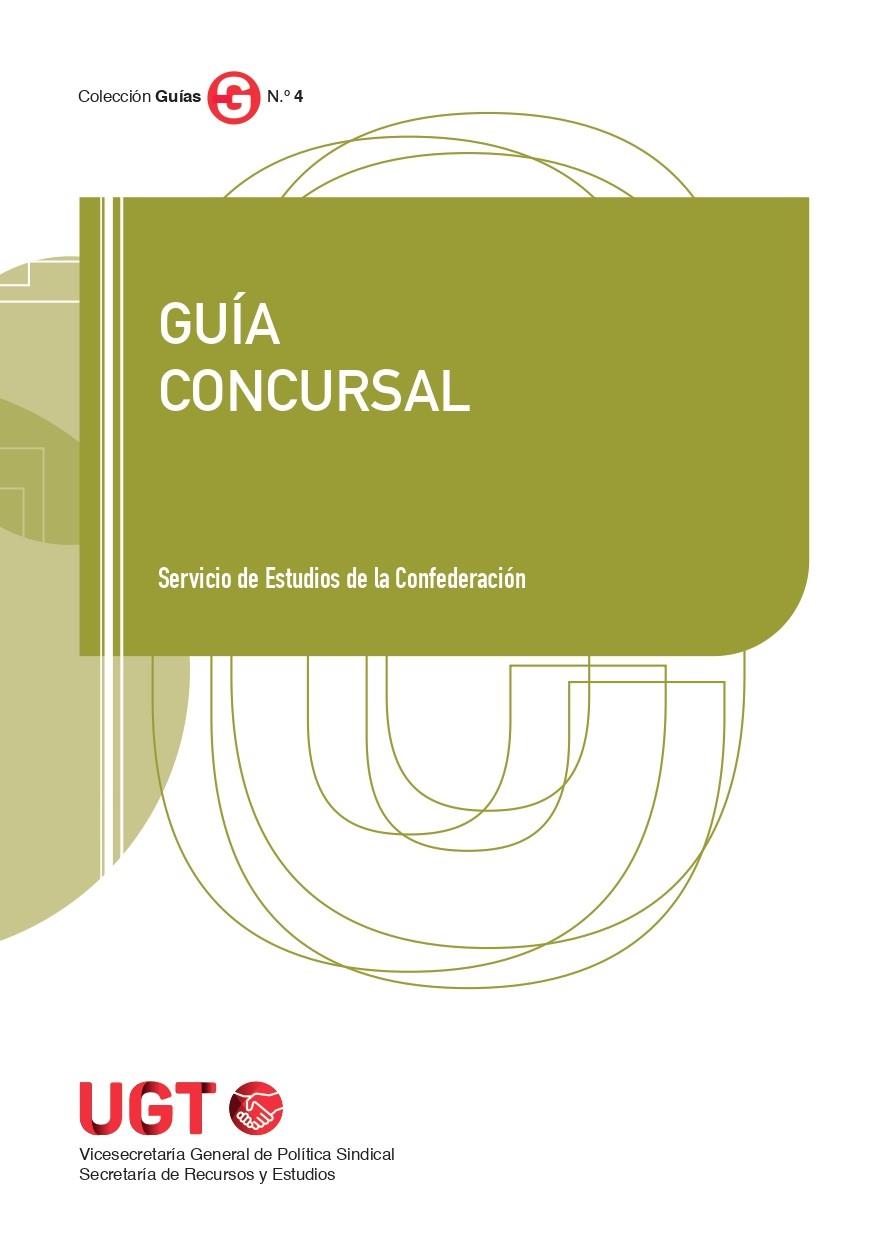 GUÍA CONCURSAL | 9788410167254 | JORGE DELGADO, LAURA/LABORDA IBÁÑEZ, MANUELA/PÉREZ CAPITÁN, LUIS/PONCE ÁVILA, MARÍA CONSTANZA/SIMANC