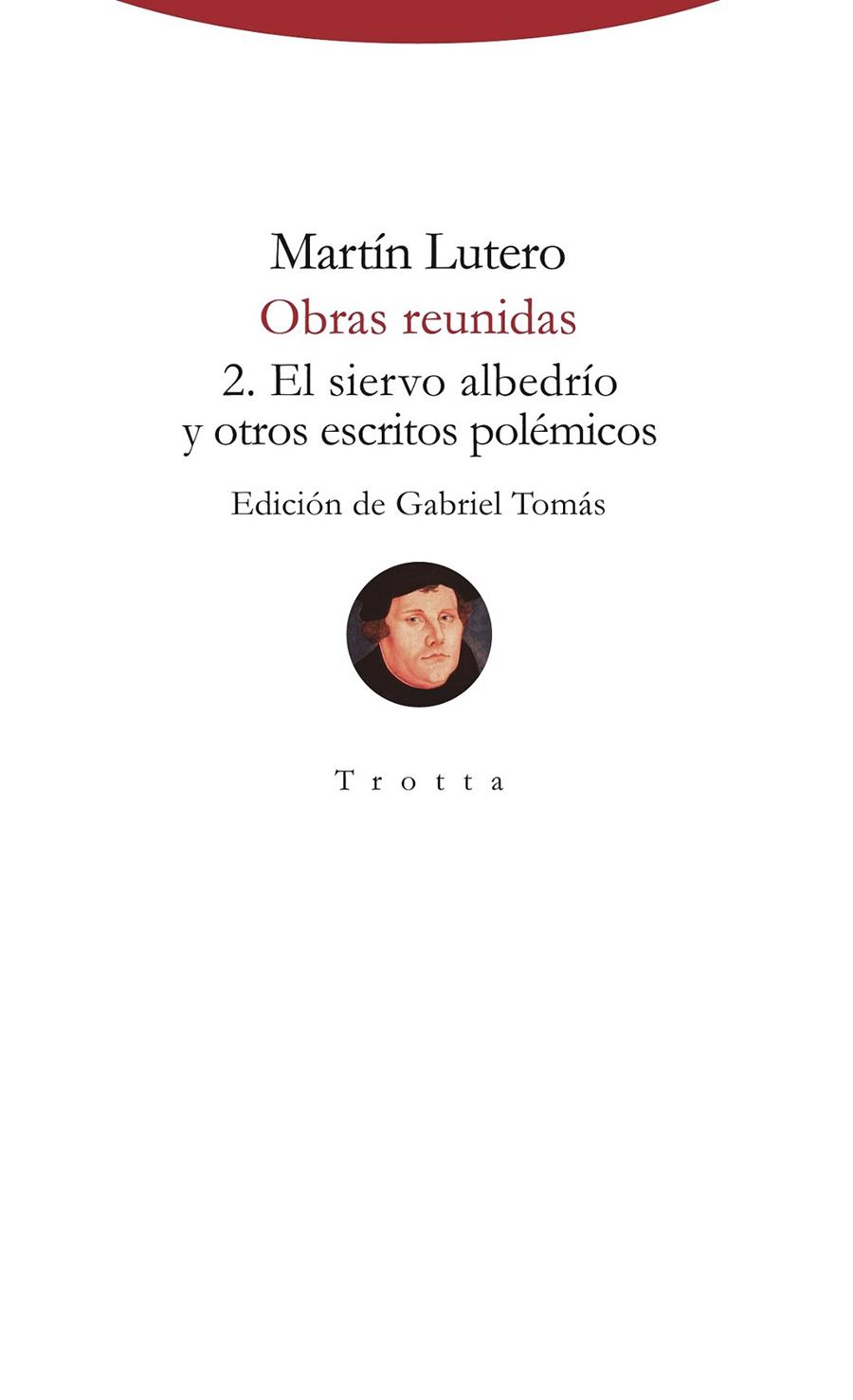 OBRAS REUNIDAS (MARTIN LUTERO) | 9788498797831 | LUTERO, MARTIN