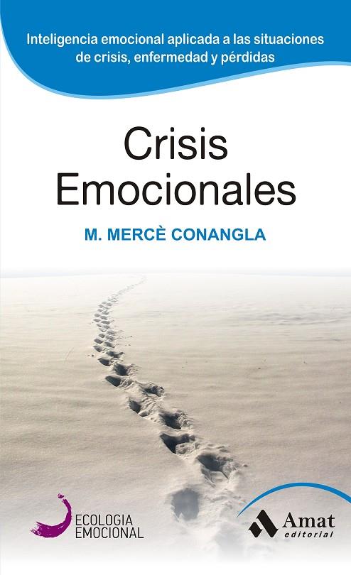 CRISIS EMOCIONALES | 9788497357098 | CONANGLA I MARÍN, MERCÈ