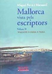 MALLORCA VISTA PELS ESCRIPTORS II | 9788479671860 | FERRA MARTORELL, MIQUEL