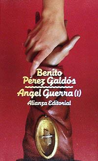 ANGEL GUERRA (I) | 9788420601441 | PEREZ GALDÓS, BENITO