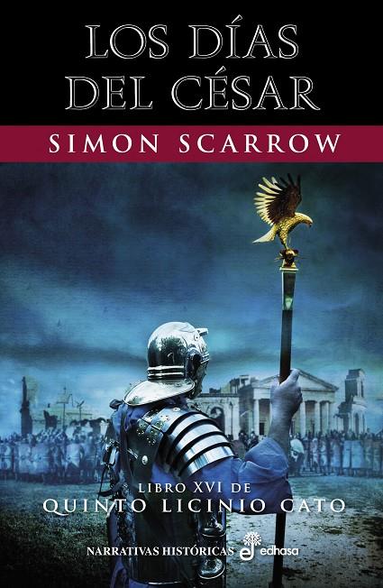 DÍAS DEL CÉSAR, LOS | 9788435063319 | SCARROW, SIMON