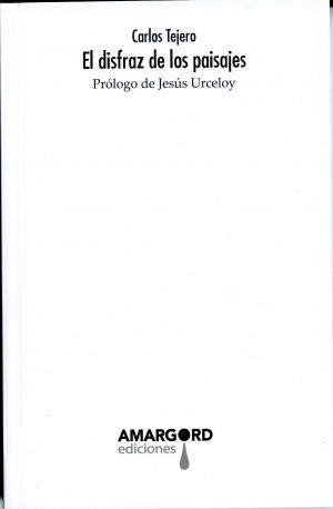 DISFRAZ DE LOS PAISAJES, EL | 9788415398462 | TEJERO BENITO, JUAN CARLOS
