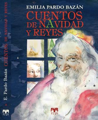 CUENTOS DE NAVIDAD Y REYES | 9788496745735 | PARDO BAZÁN, EMILIA
