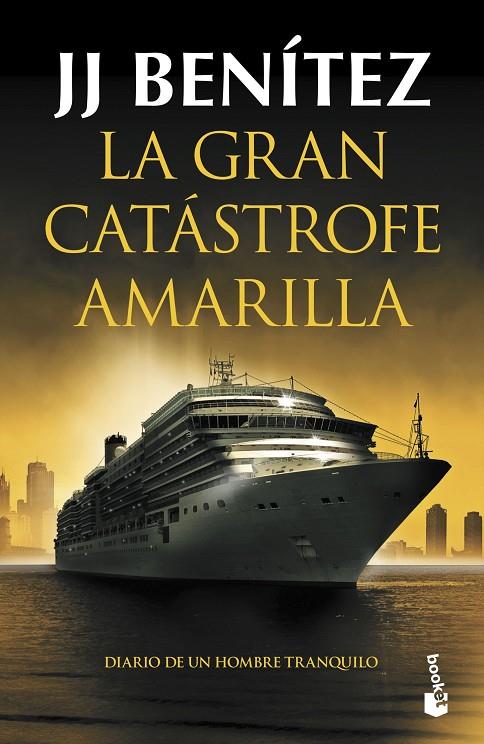 GRAN CATÁSTROFE AMARILLA, LA | 9788408247494 | BENÍTEZ, J. J.