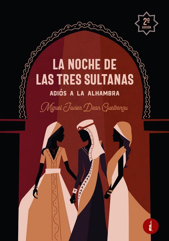 NOCHE DE LAS TRES SULTANAS, LA | 9788412341898 | DEAN GUELBENZU, MIGUEL JAVIER