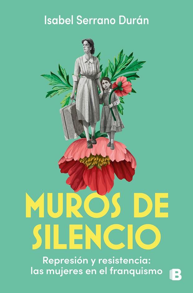 MUROS DE SILENCIO | 9788466679756 | SERRANO DURÁN, ISABEL