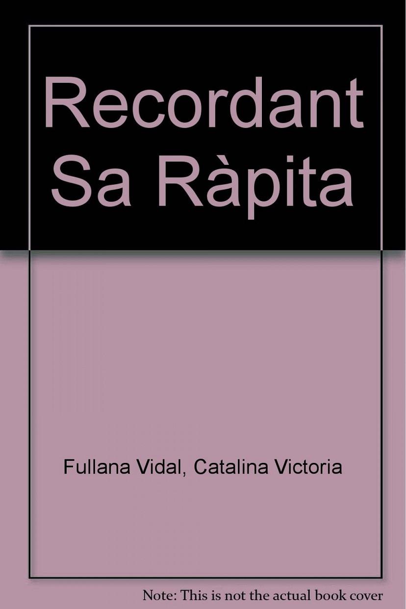 RECORDANT SA RÀPITA | 9788415613800 | FULLANA VIDAL, VICTÒRIA