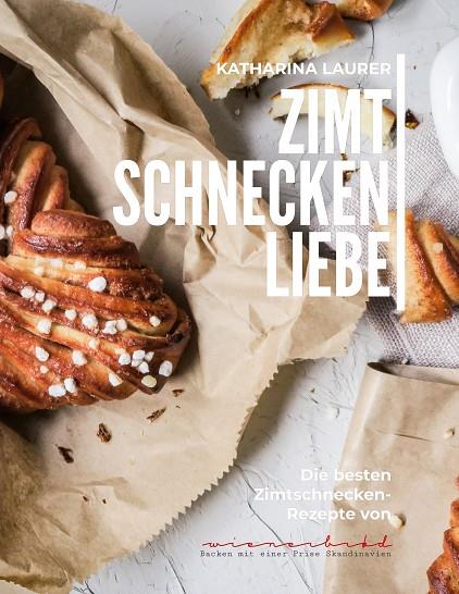 ZIMTSCHNECKENLIEBE | 9783750419346 | LAURER, KATHARINA