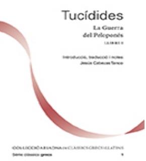 TUCÍDIES. LA GUERRA DEL PELOPONÉS. LLIBRE I | 9788419647924 | TUCÍDIES