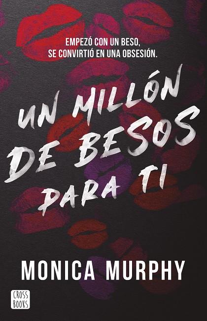 MILLÓN DE BESOS PARA TI, UN | 9788408293569 | MURPHY, MONICA