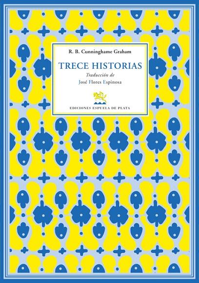 TRECE HISTORIAS | 9788496133822 | CUNNINGHAME GRAHAM, ROBERT B.