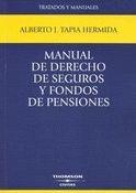 MANUAL DE DERECHO DE SEGUROS Y FONDOS DE PENSIONES | 9788447026388 | TAPIA HERMIDA, ALBERTO
