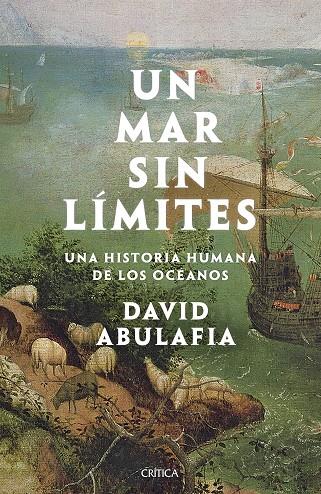 MAR SIN LÍMITES, UN | 9788491993056 | ABULAFIA, DAVID