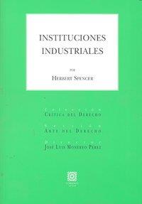 INSTITUCIONES INDUSTRIALES | 9788498365528 | SPENCER, HERBERT