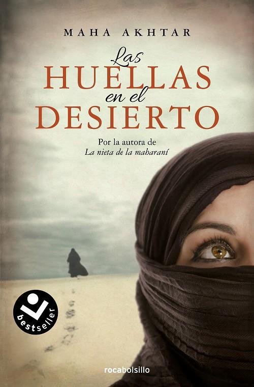 HUELLAS EN EL DESIERTO, LAS | 9788416240111 | AKHTAR, MAHA