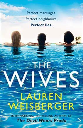 WIVES, THE | 9780008105495 | WEISBERGER, LAUREN