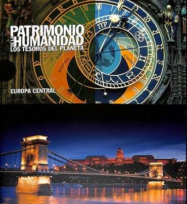 PATRIMONIO DE LA HUMANIDAD. EUROPA CENTRAL | 9788419909640 | AA.EE