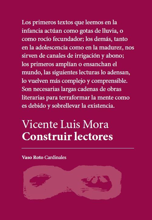 CONSTRUIR LECTORES | 9788419693709 | MORA, VICENTE LUIS