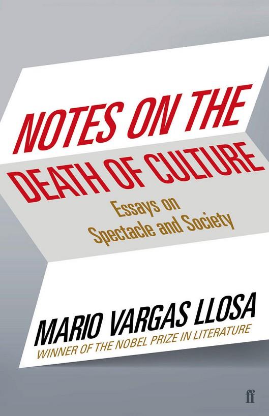 NOTES ON THE DEATH OF CULTURE | 9780571300549 | VARGAS LLOSA, MARIO