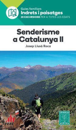 SENDERISME A CATALUNYA II | 9788480909297 | LLUSÀ ROCA, JOSEP