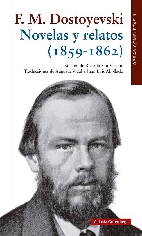 NOVELAS Y RELATOS (1859-1862) | 9788418807251 | DOSTOYEVSKI, FIÓDOR