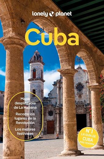 CUBA : LONELY PLANET [2024] | 9788408229704 | SAINSBURY, BRENDAN / BARTLETT, RAY / BOOBBYER, CLAIRE / BLESZYNSKA, KATYA