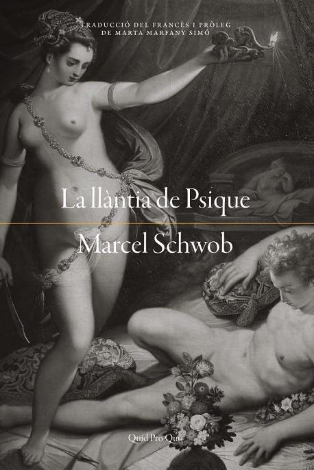 LLÀNTIA DE PSIQUE, LA | 9788417410131 | SCHWOB, MARCEL